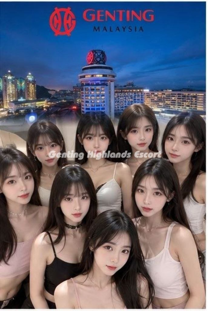 云顶下水场 | 云顶下水服务 | Genting Escort