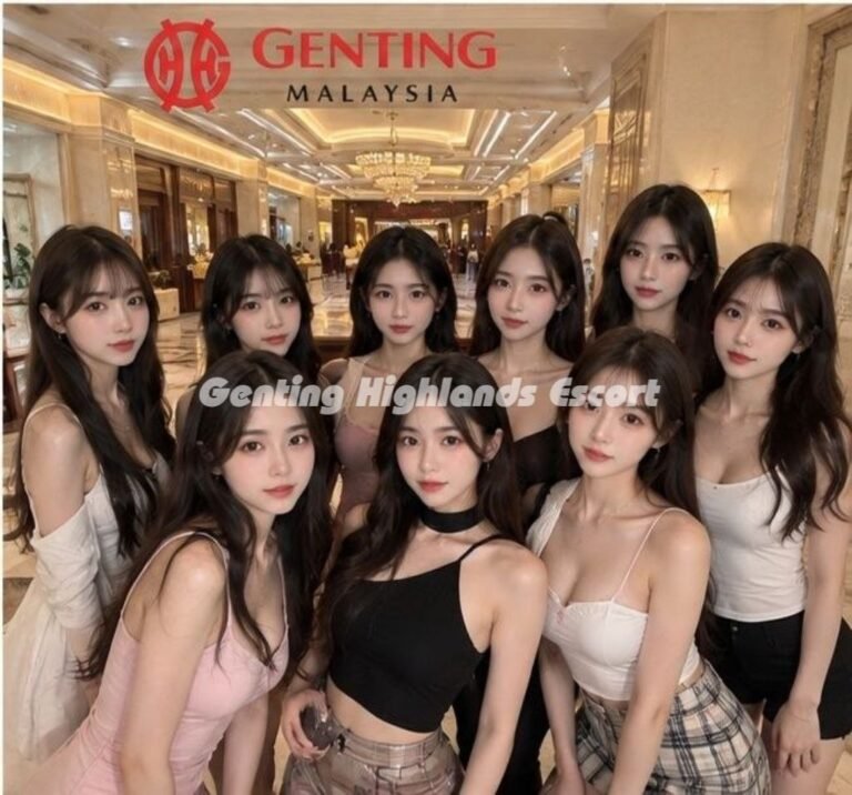 云顶下水 | 新下水场 | 云顶下水服务 | Genting Escort