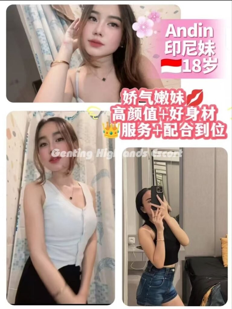 Genting Escort Girl - Massage In/Out Call - B2B Sex Service - Genting Highlands